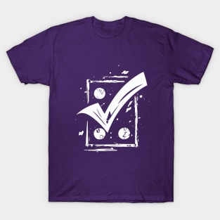 Better Things Are Necessary And Possible: Motivational Tick Symbol T-Shirt